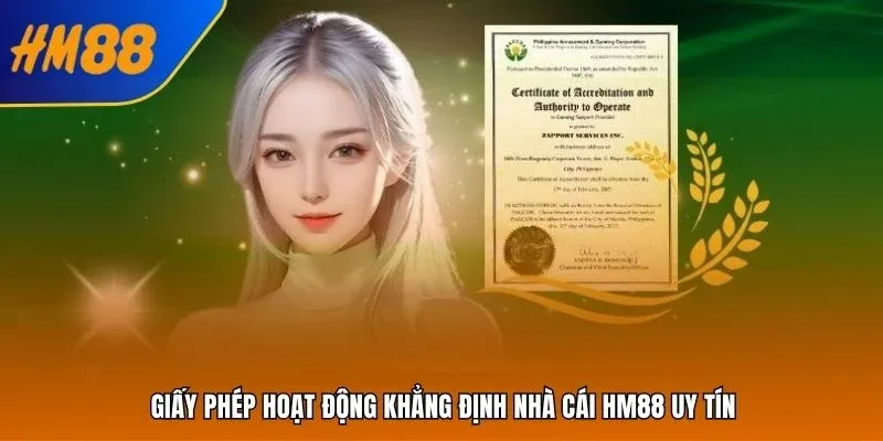Giấy Phép Hoạt Động HM88 – Lá Chắn An Toàn Cho Người Chơi